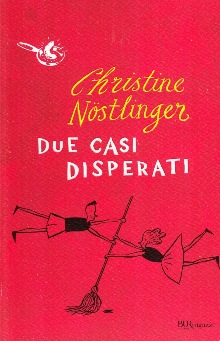 Due casi disperati (Bur ragazzi) Novels & Short Stories