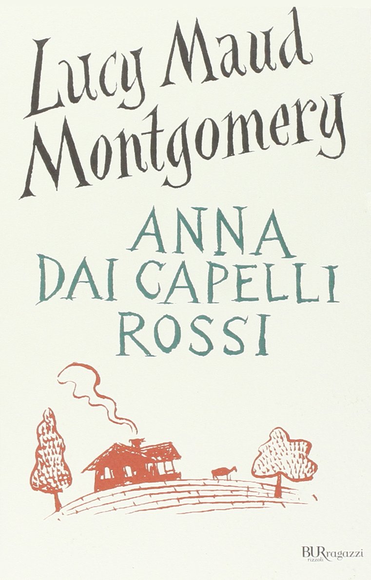 Anna dai capelli rossi (Bur ragazzi) Contemporary literature