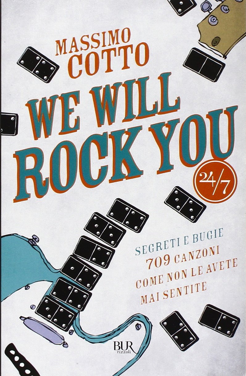 We will rock you. Segreti e bugie. 709 canzoni come non le avete mai sentite Sheet Music