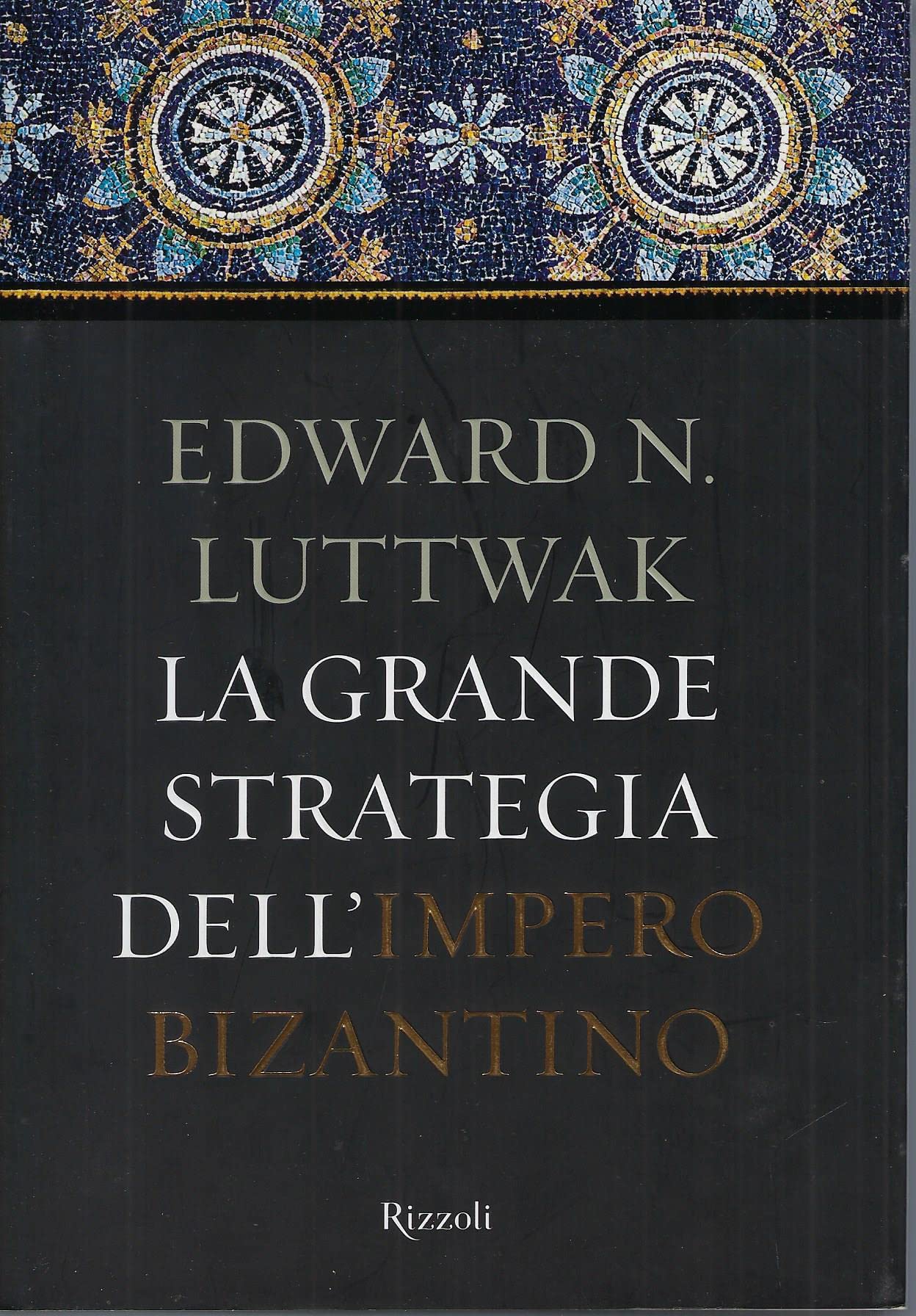 La Grande Strategia Dell'Impero Bizantino book