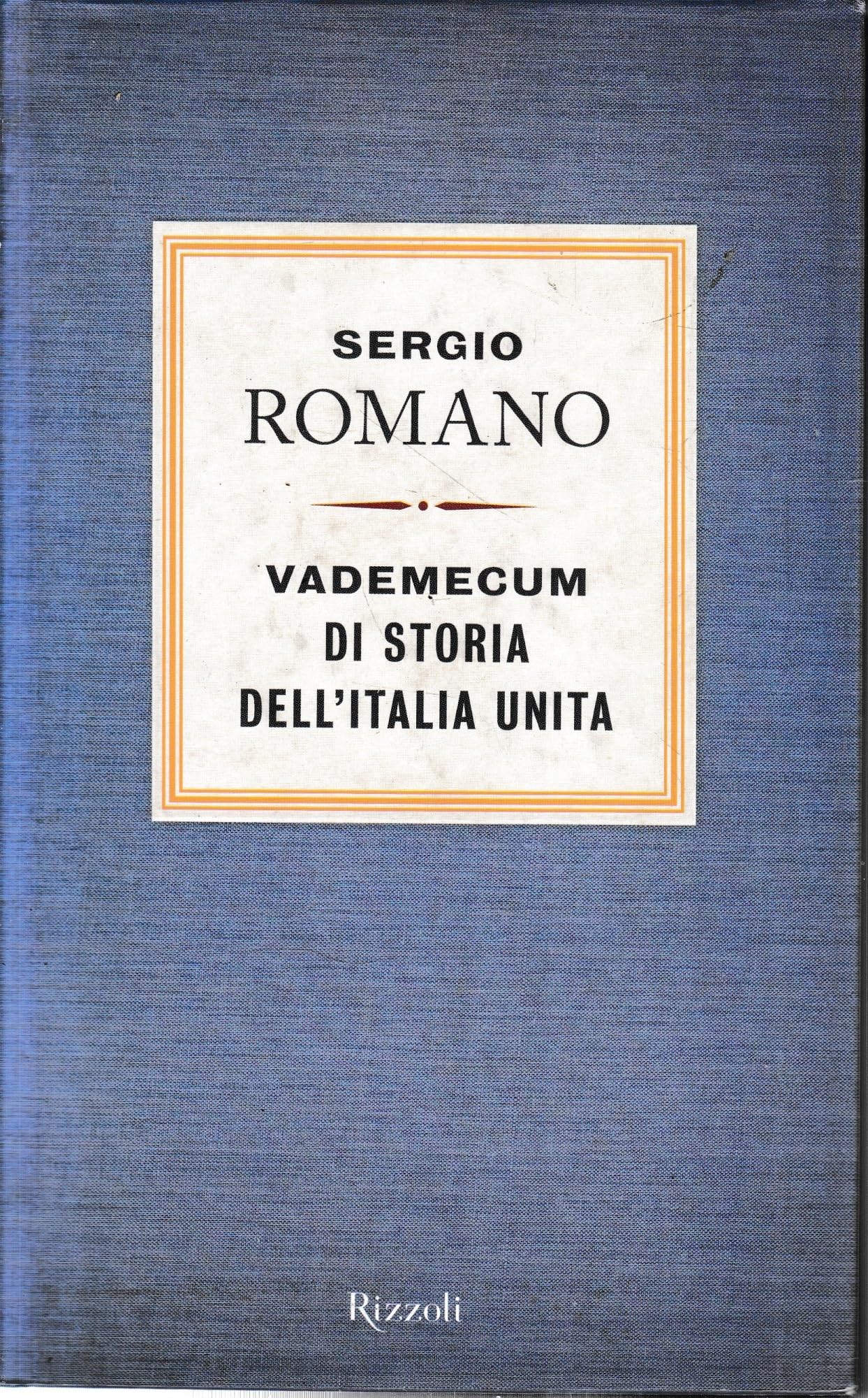 Vademecum di storia dell'Italia unita Politics & History