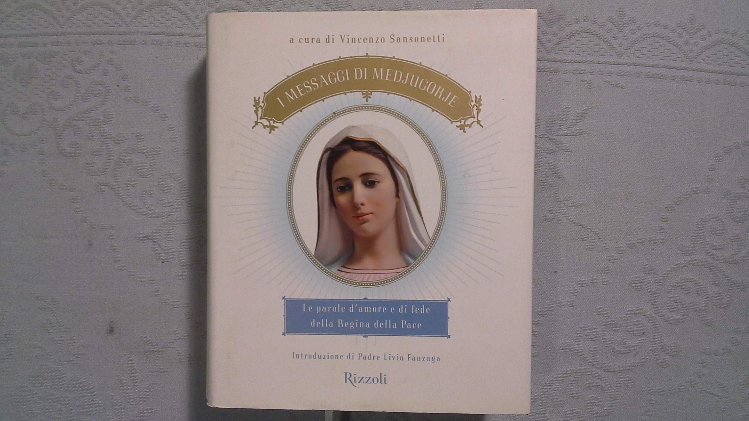 I messaggi di Medjugorje book
