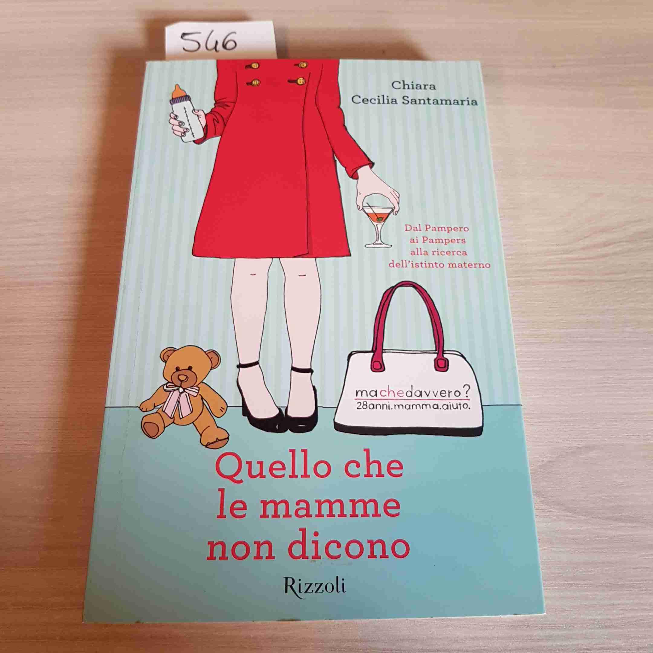 Quello Che Le Mamme Non Dicono (Varia) Books