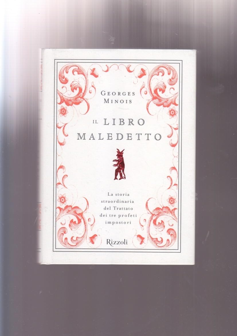 Il libro maledetto. L'incredibile storia del trattato dei tre profeti impostori book