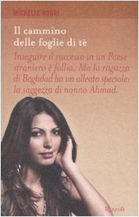 Il cammino delle foglie di tè book