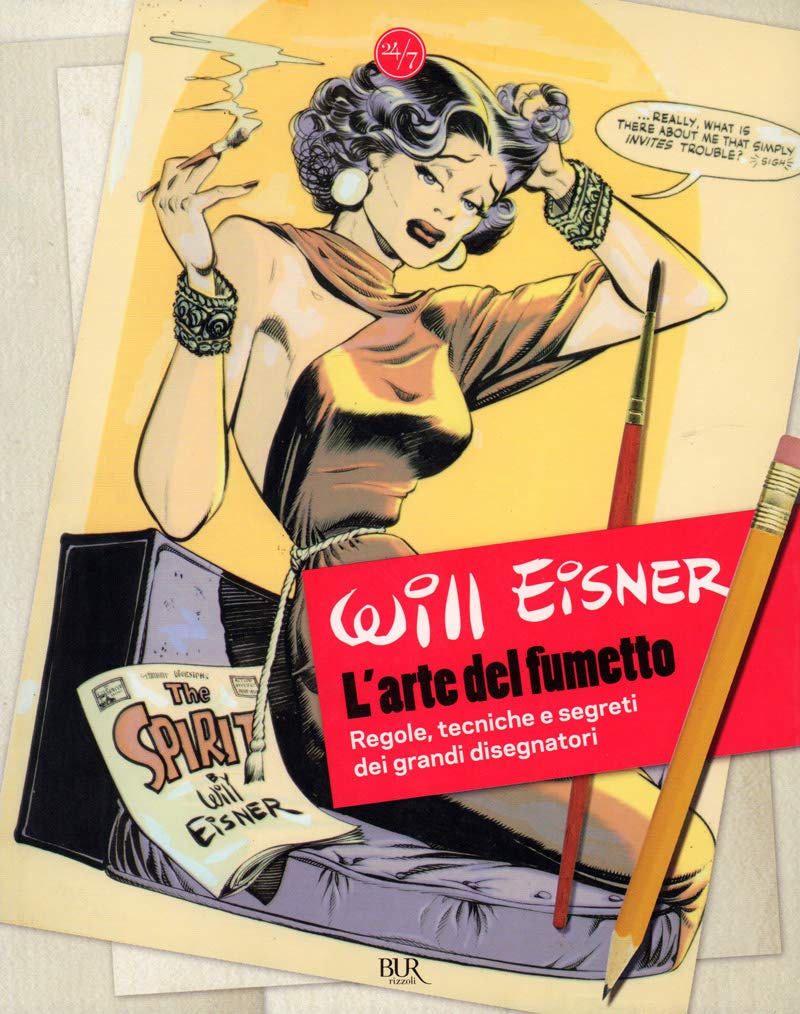 L'arte del fumetto. Regole, tecniche e segreti dei grandi disegnatori. Ediz. illustrata book