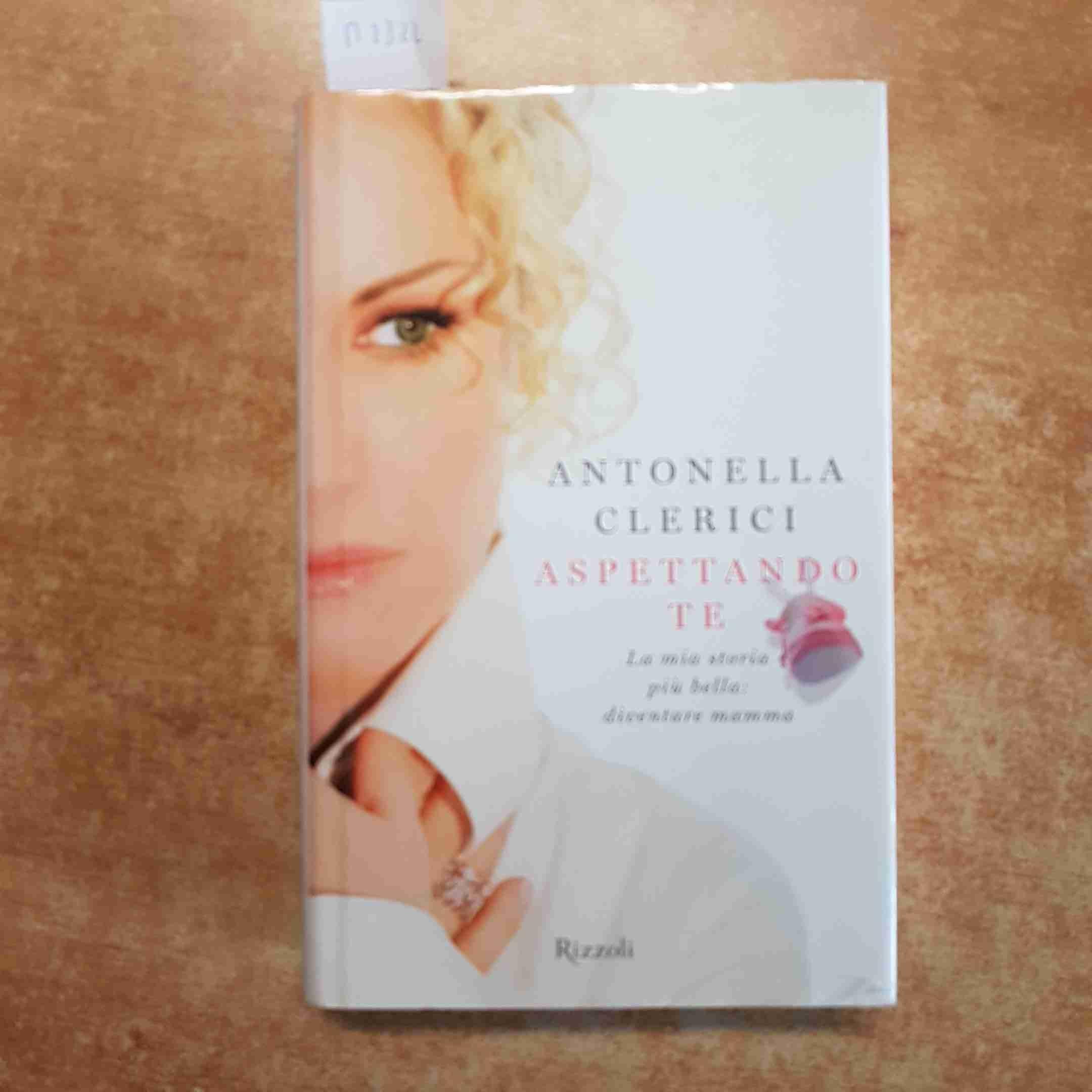 Aspettando te. La mia storia più bella: diventare mamma (Di tutto di più) Art & Literature
