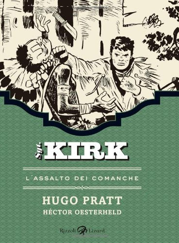 L'assalto dei Comanche. Sgt. Kirk (Vol. 2) book