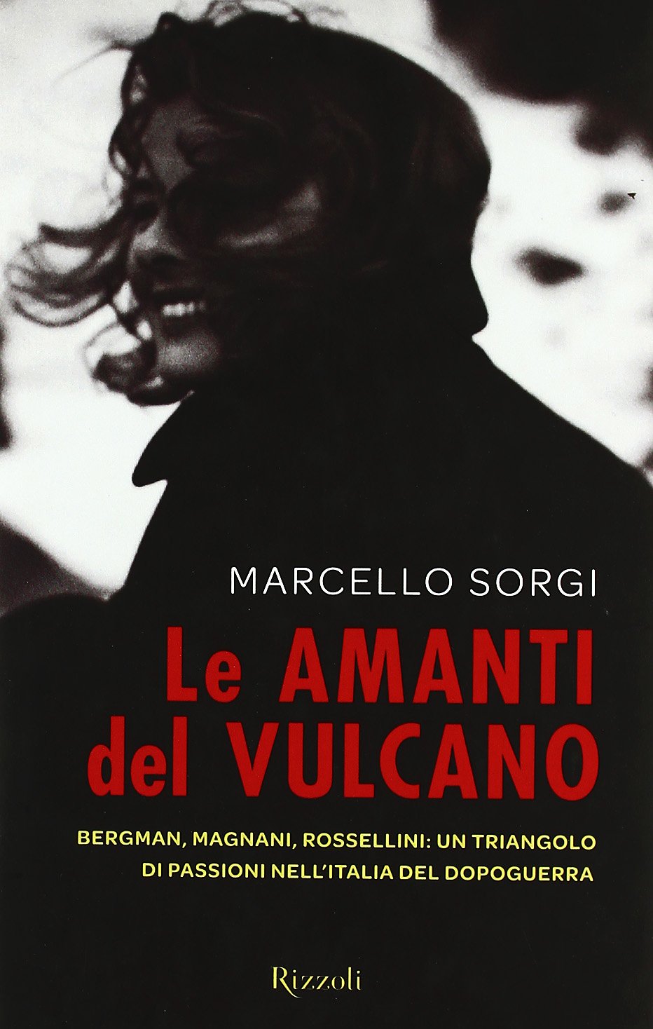 Le Amanti Del Vulcano (Saggi italiani) Essays & Short Stories