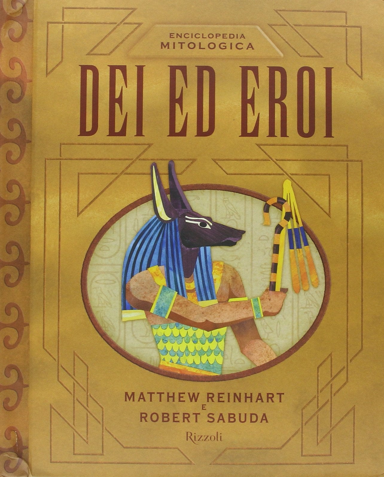 Enciclopedia mitologica. Dei ed eroi. Libro pop-up. Ediz. illustrata book
