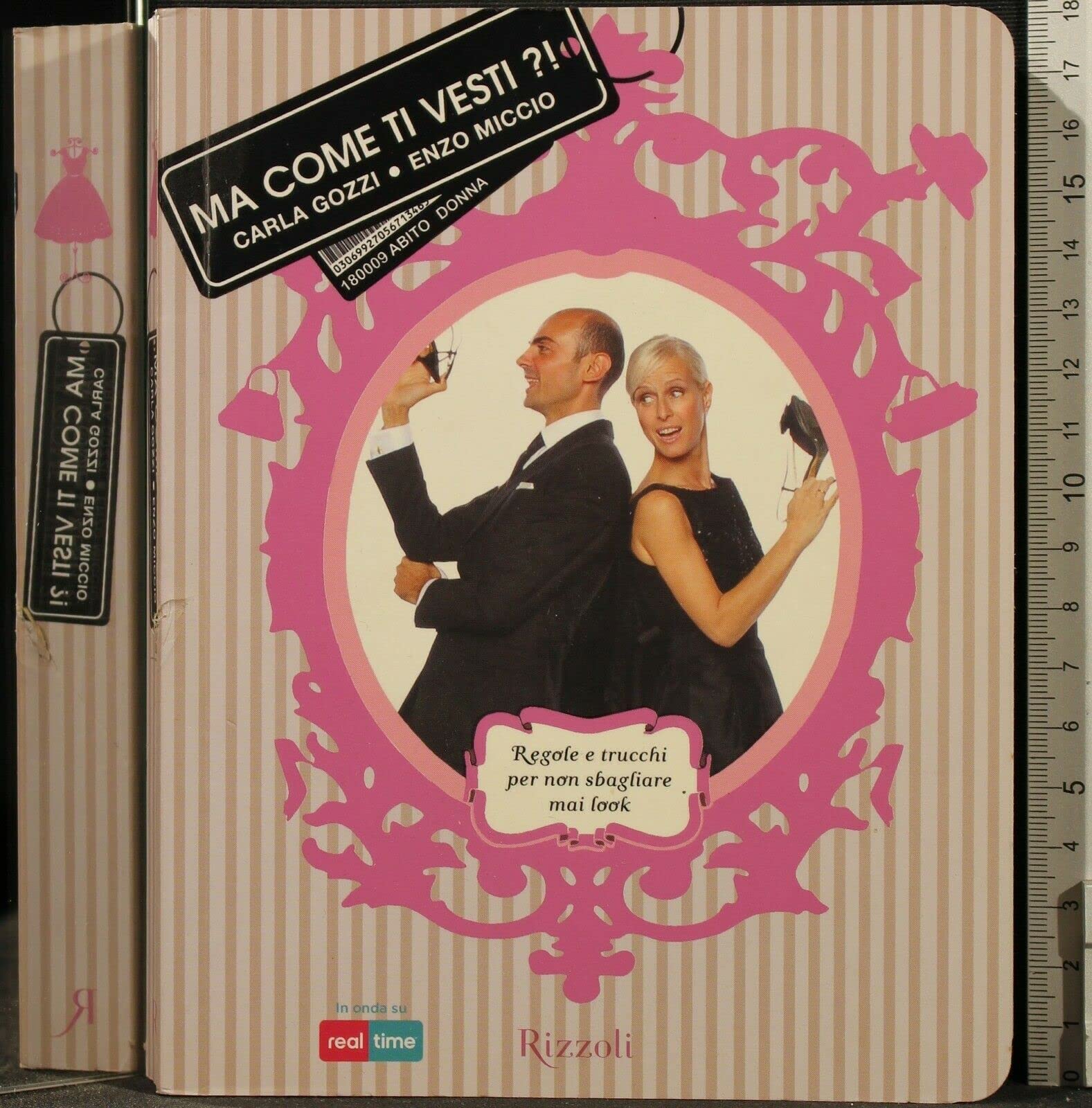 Ma come ti vesti Regole, trucchi e suggerimenti per non sbagliare mai look (Italienisch) Broschiert – September 2010 (Manuali italiani) Leisure, Home & Garden