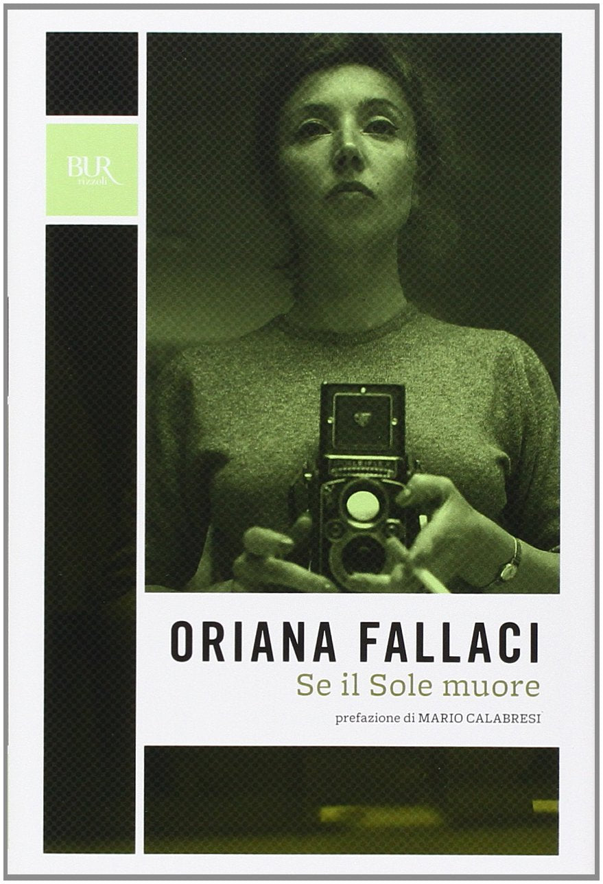 Se il sole muore (BUR Opere di Oriana Fallaci) Books