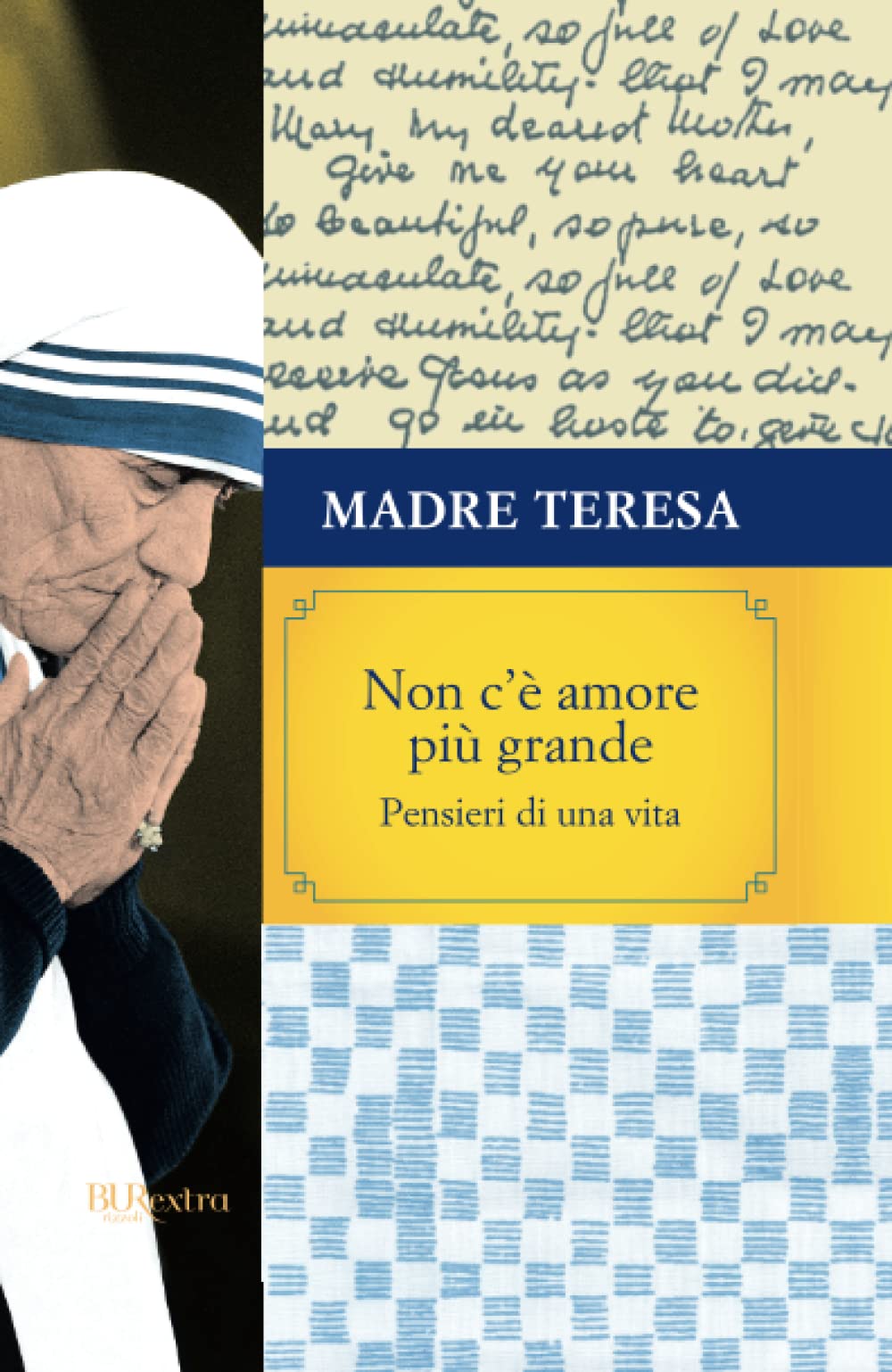 Non c'è amore più grande. Pensieri di una vita Religion & Esotericism