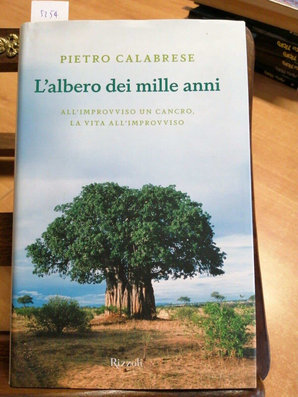 L' albero dei mille anni. All'improvviso un cancro, la vita all'improvviso Media & Communication