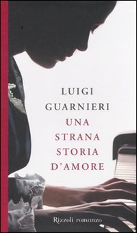 Una strana storia d'amore (Scala italiani) Historical Fiction