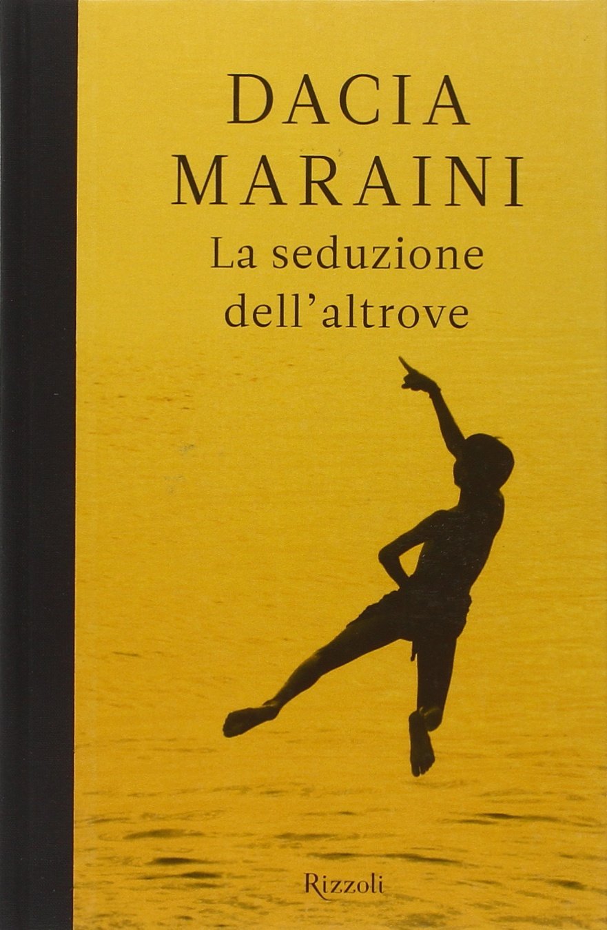 La Seduzione Dell'Altrove (Scala italiani) Contemporary literature Books