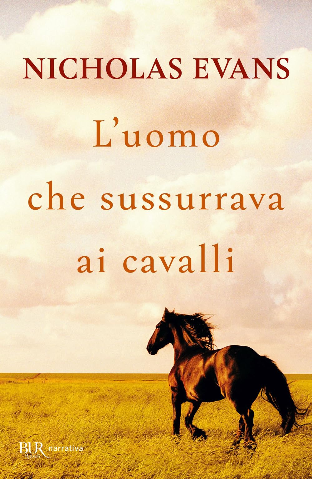 L'uomo che sussurrava ai cavalli (BUR Burextra) Contemporary literature