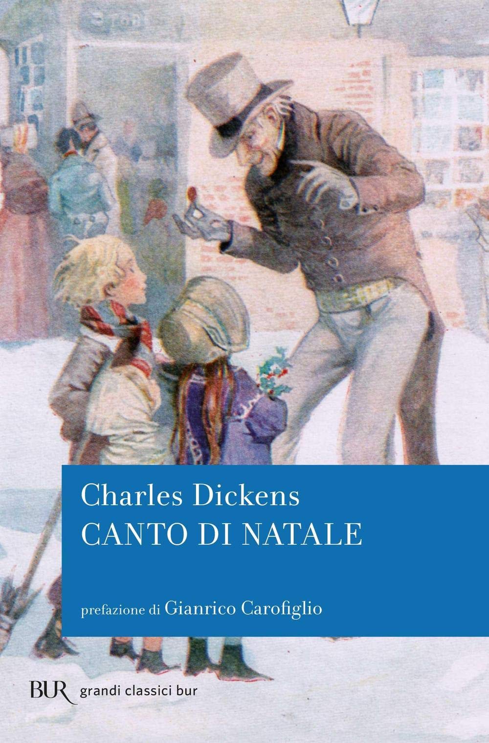 Canto di Natale (BUR Grandi classici) Classics