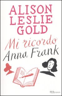 Mi ricordo Anna Frank book