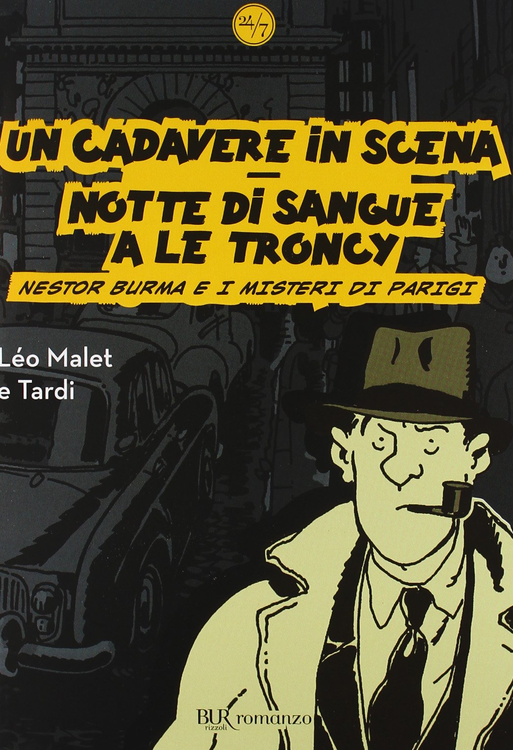 Un cadavere in scena-Notte di sangue a Le Troncy. Nestor Burma e i misteri di Parigi book