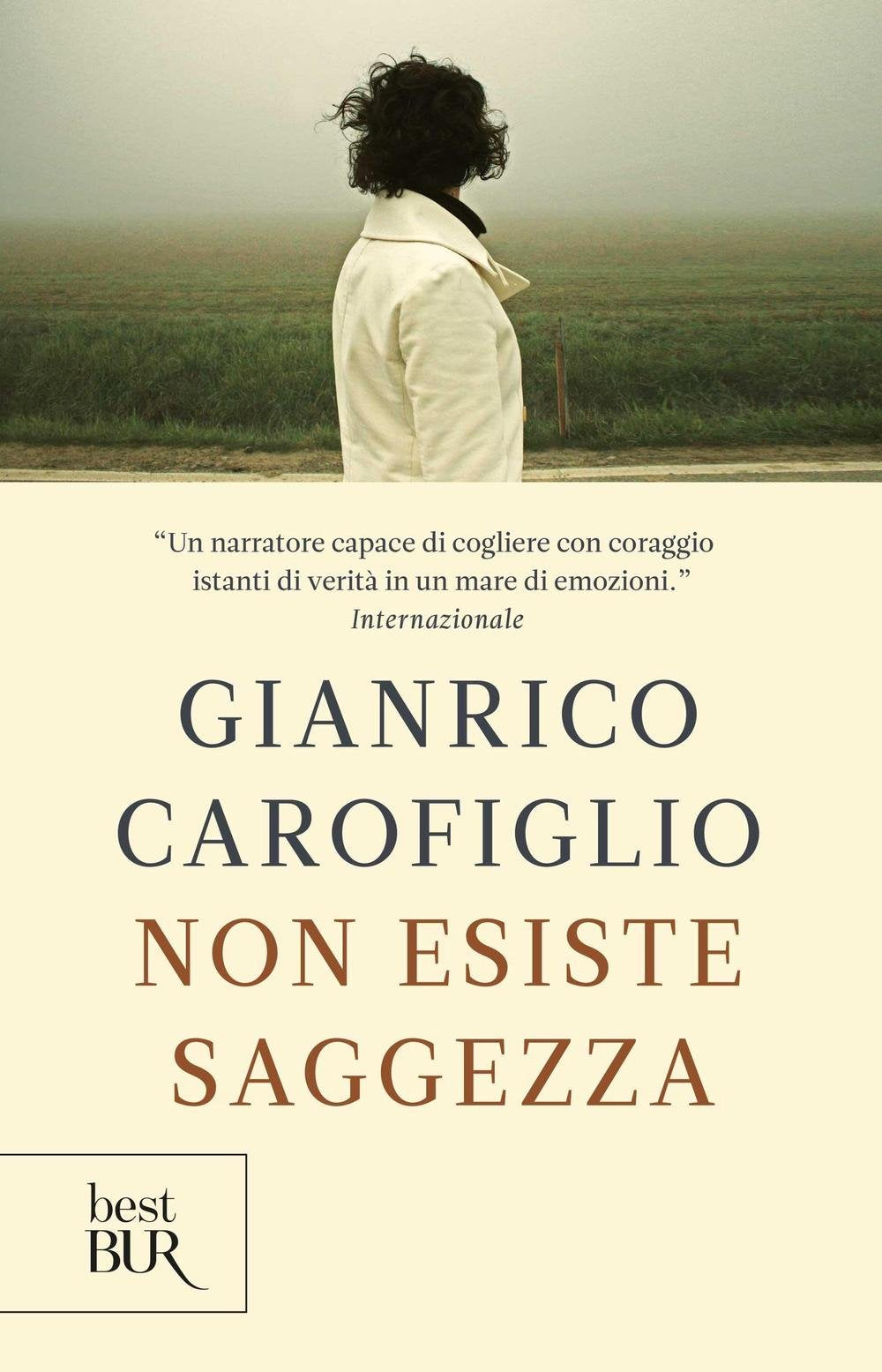 Non esiste saggezza (BUR Best BUR) Essays & Short Stories