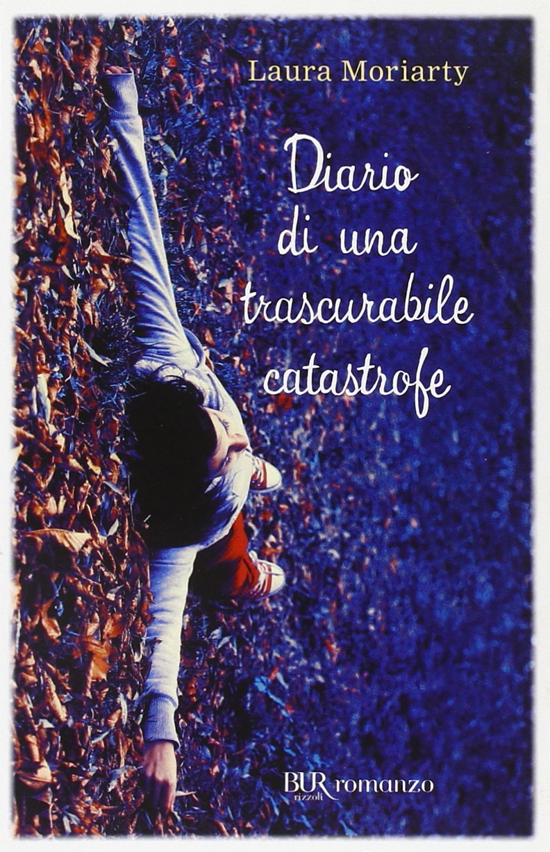 Diario di una trascurabile catastrofe book