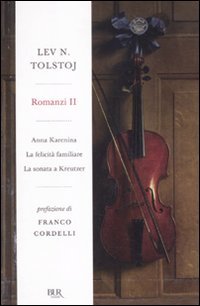 Anna Karenina-La felicità familiare-La sonata a Kreutzer Contemporary literature Books