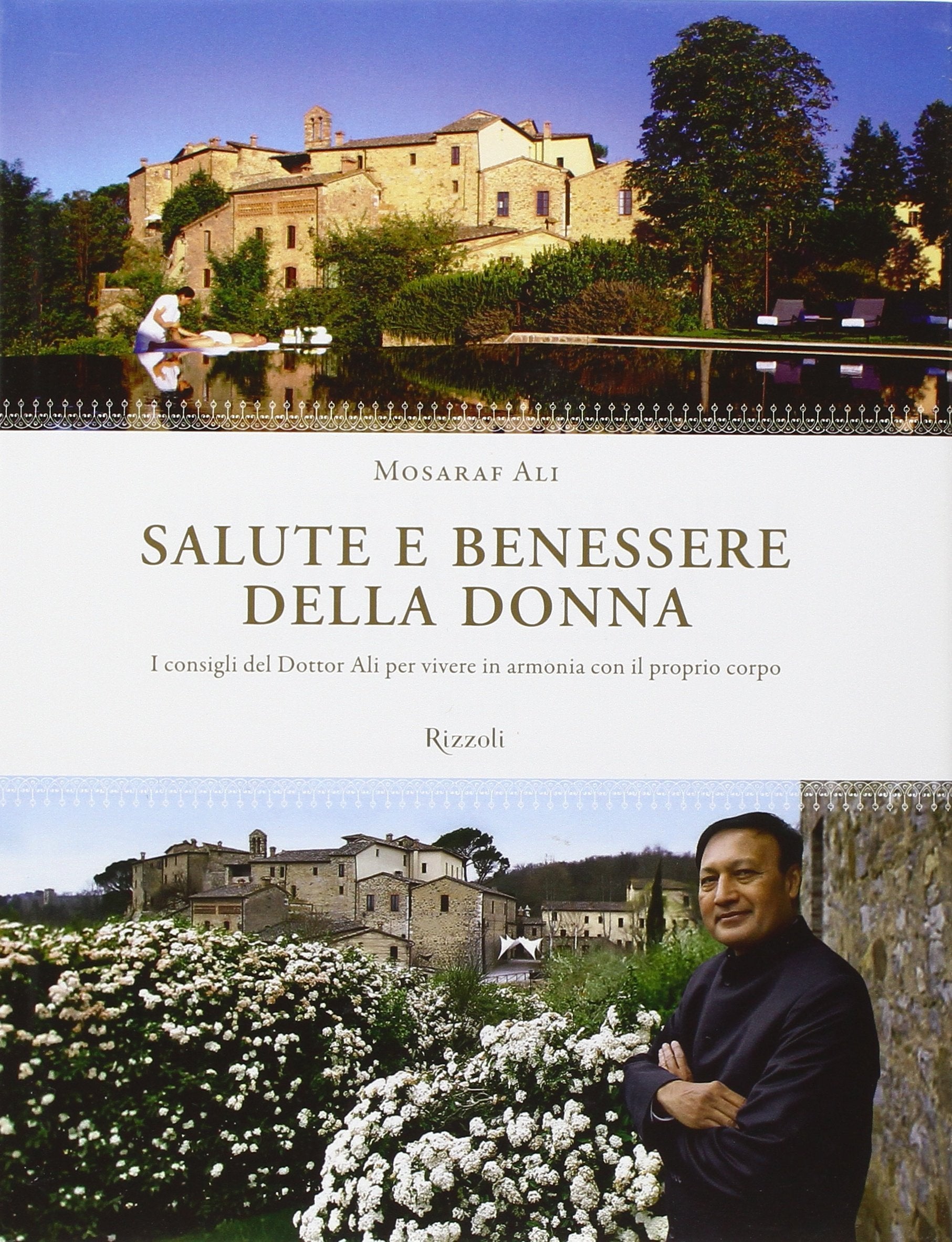 Salute e benessere della donna. I consigli del Dottor Ali per vivere in armonia con il proprio corpo book