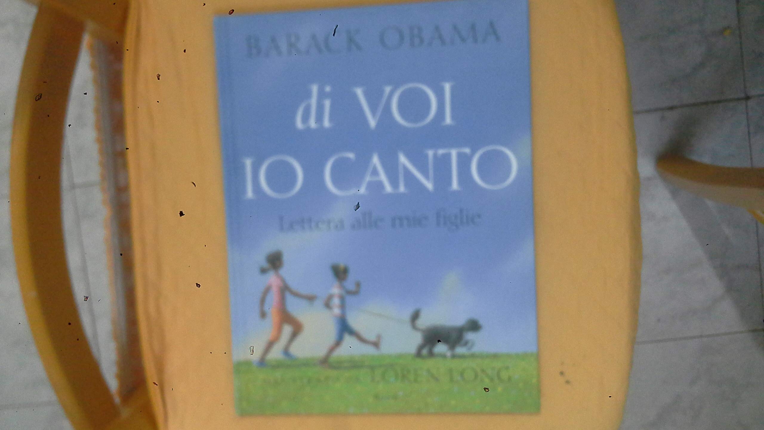 Di voi io canto. Lettera alle mie figlie. Ediz. illustrata book