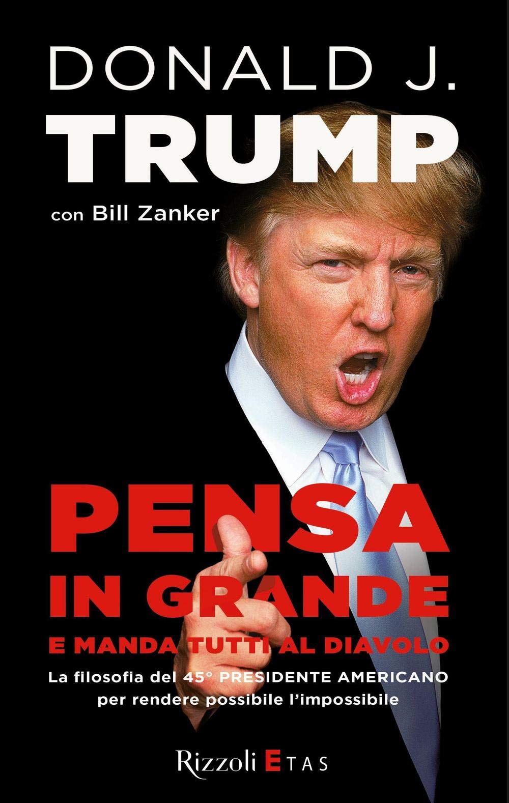 Pensa in grande e manda tutti al diavolo book