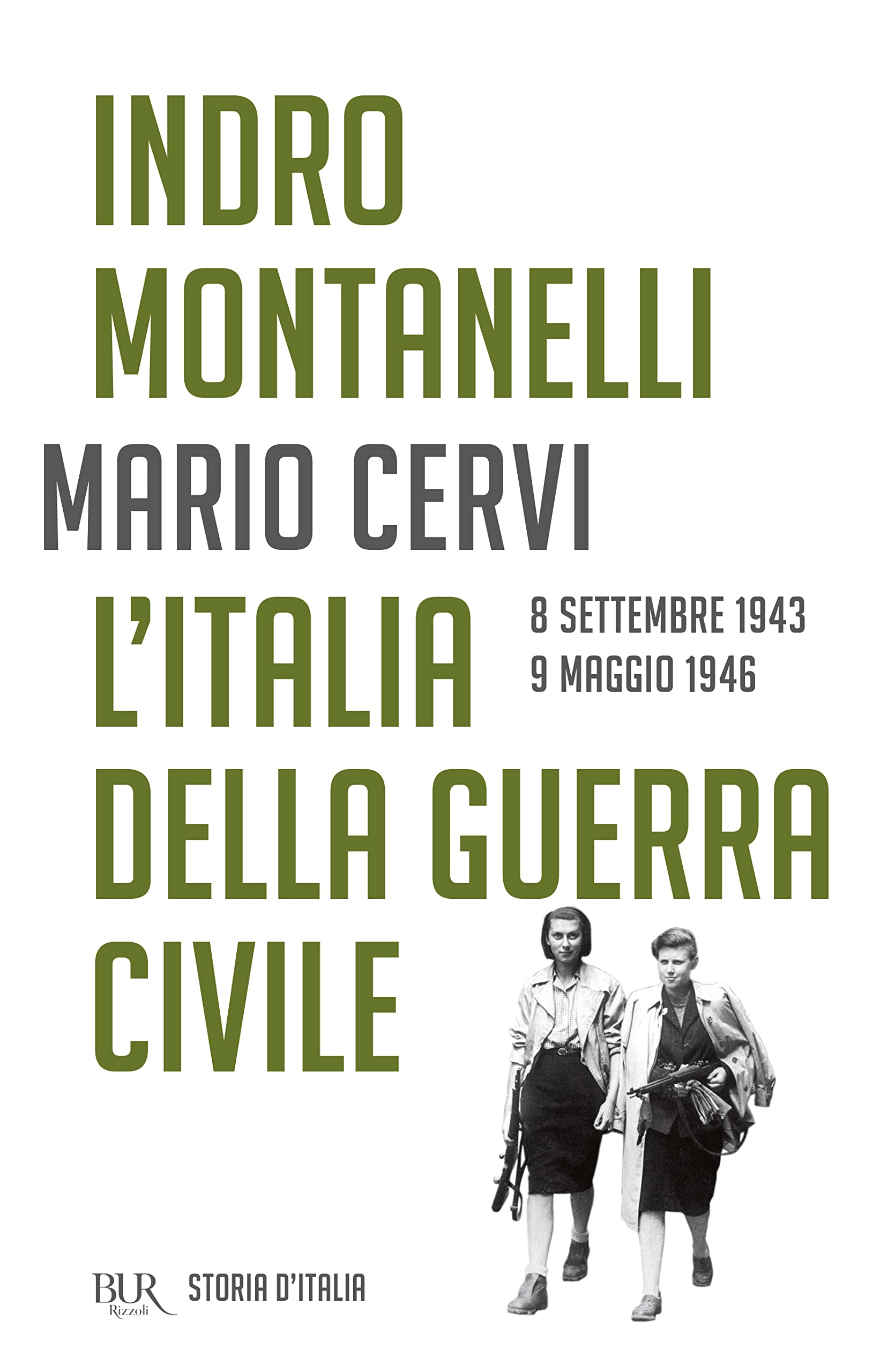 L'Italia della guerra civile (8 settembre 1943-9 maggio 1946) book