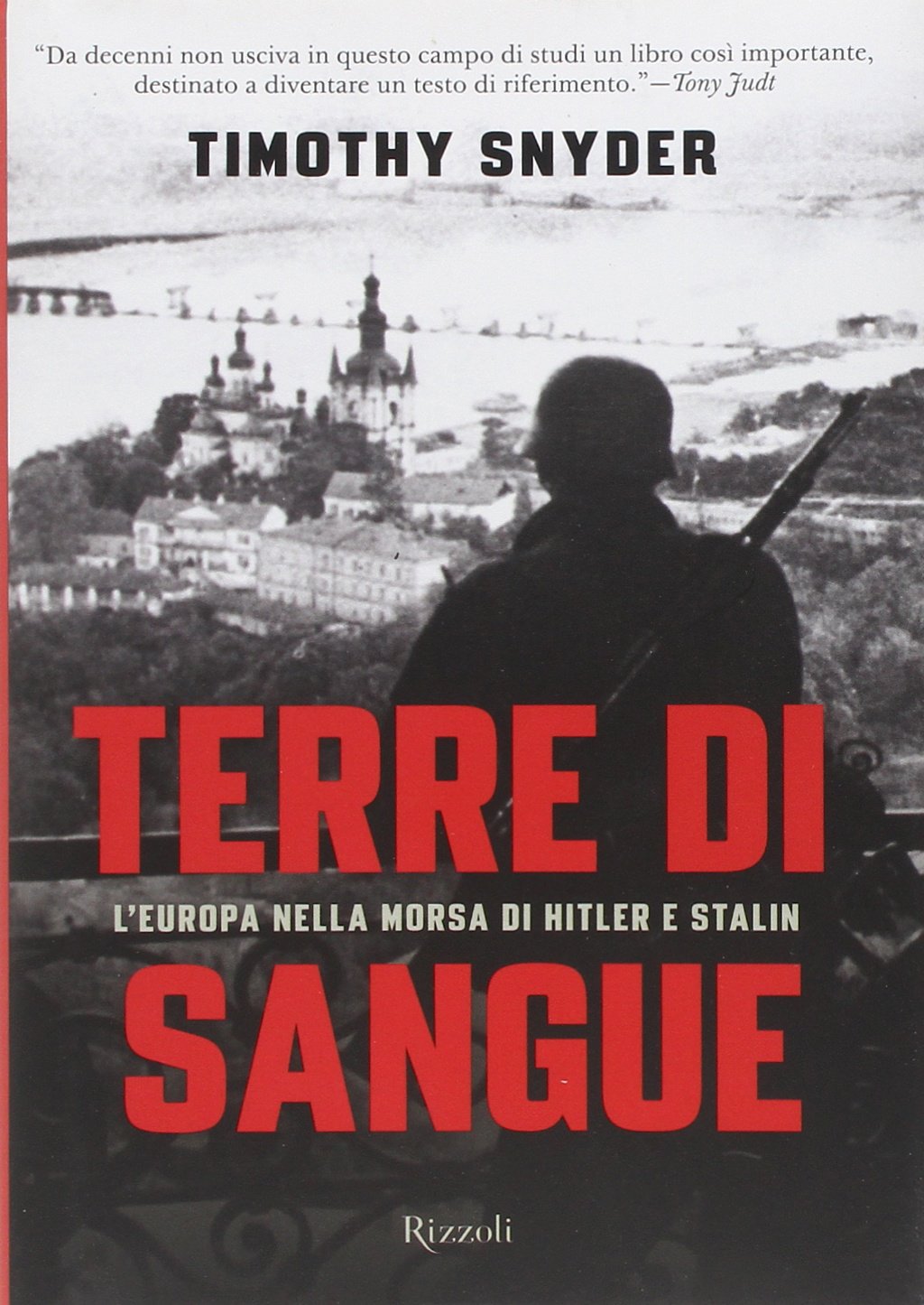 Terre di sangue. L'Europa nella morsa di Hitler e Stalin book