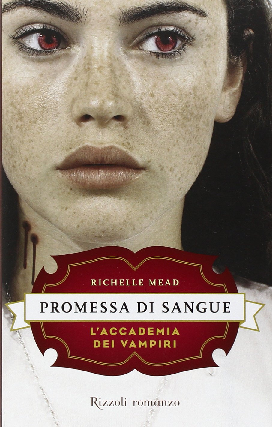 Promessa di sangue. L'accademia dei vampiri Dark Fantasy
