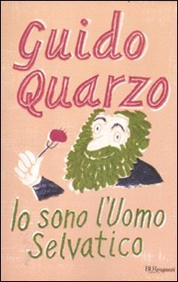 Io sono l'Uomo Selvatico book