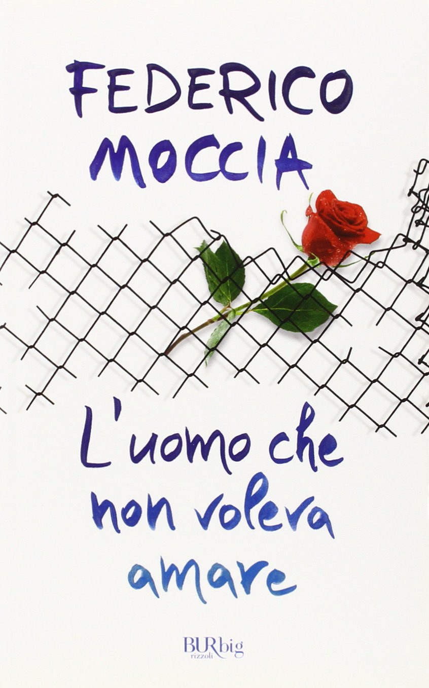 L'uomo che non voleva amare (BUR BUR Big) Contemporary literature
