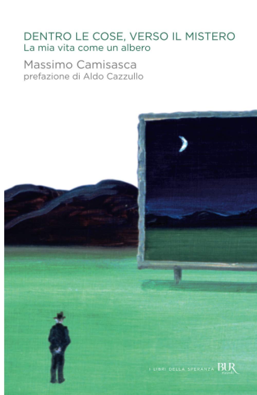Dentro le cose, verso il mistero. La mia vita come un albero book