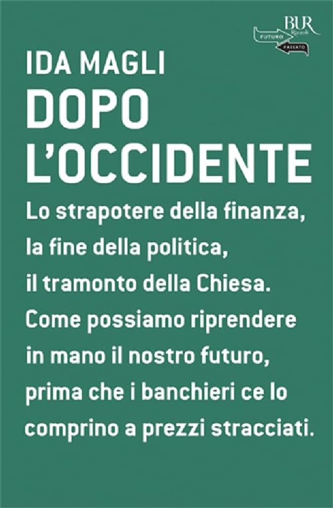 Dopo l'Occidente (BUR Futuropassato) Books