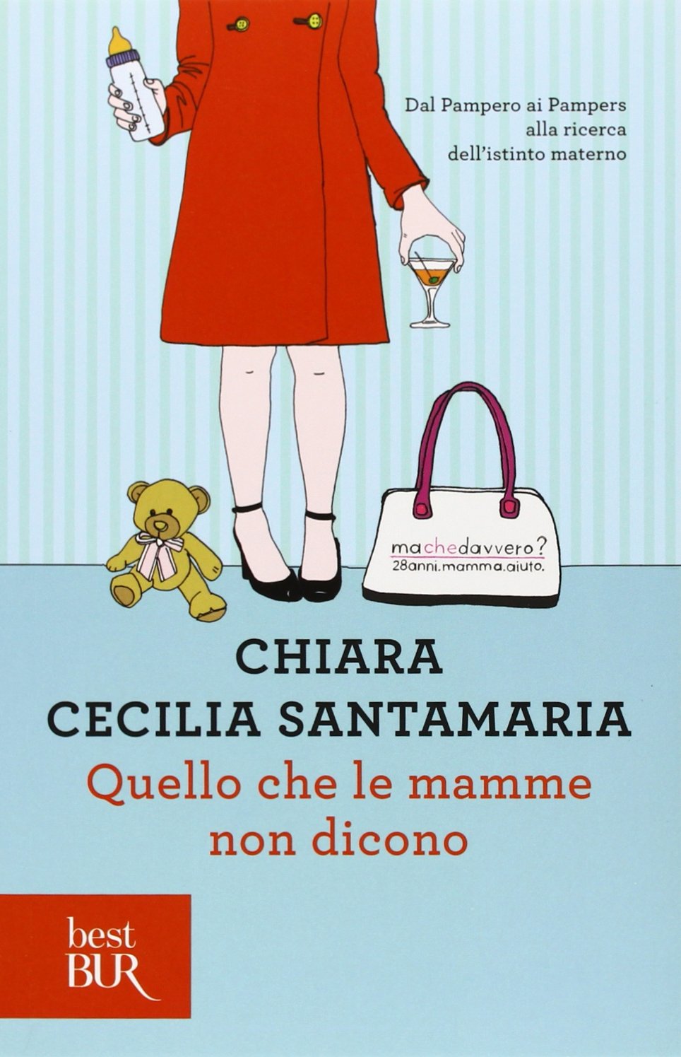 Quello che le mamme non dicono (BUR Varia) Books