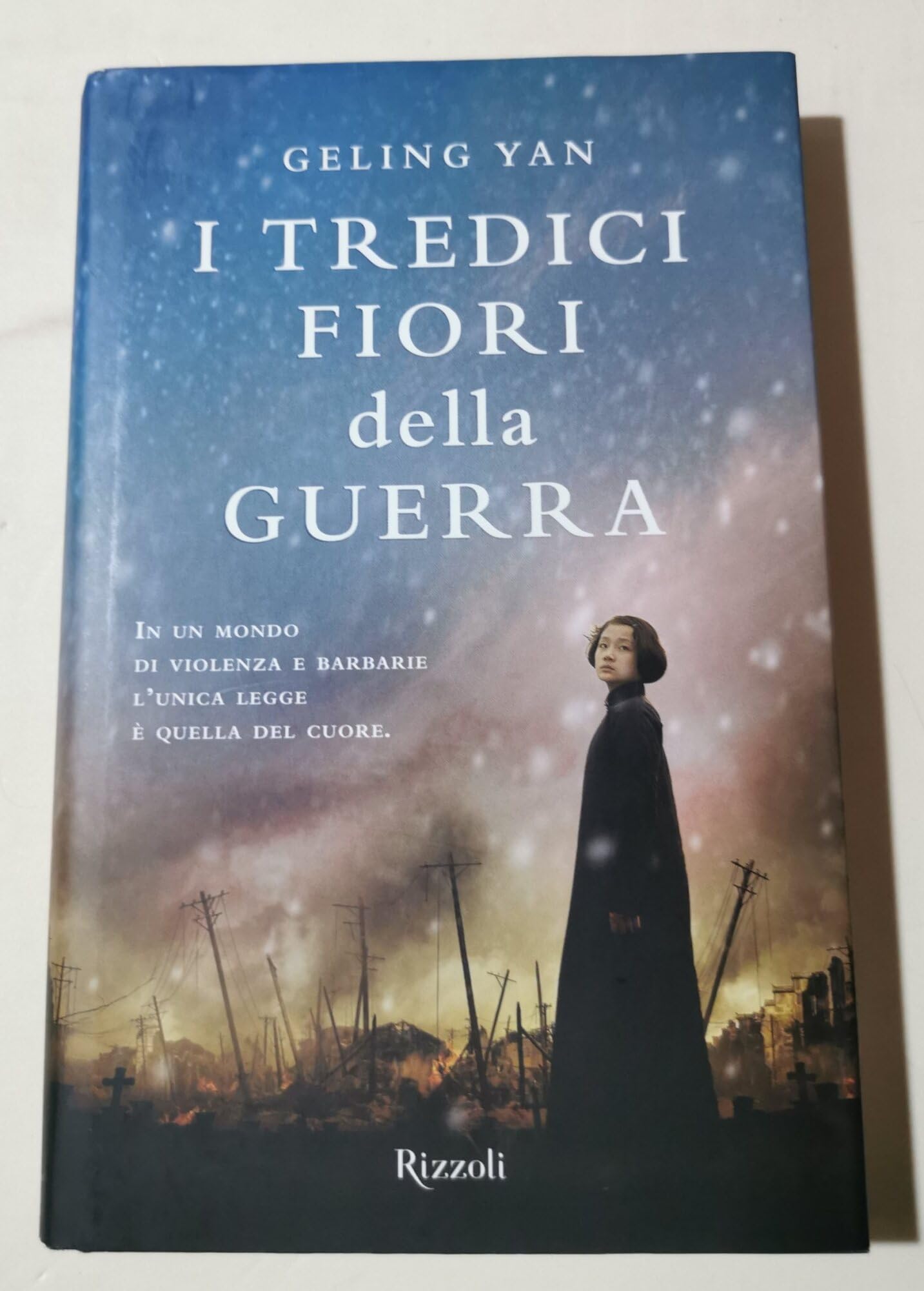 I tredici fiori della guerra (Rizzoli best) Contemporary literature