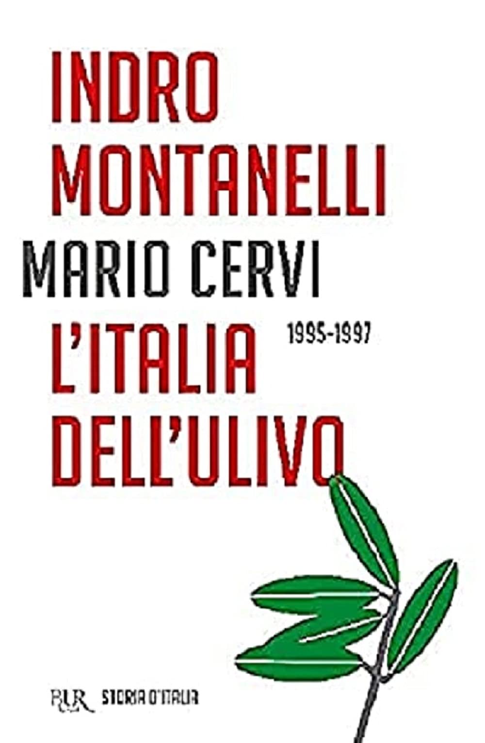 L Italia dellUlivo (1995-1997) (Vol. 22) book