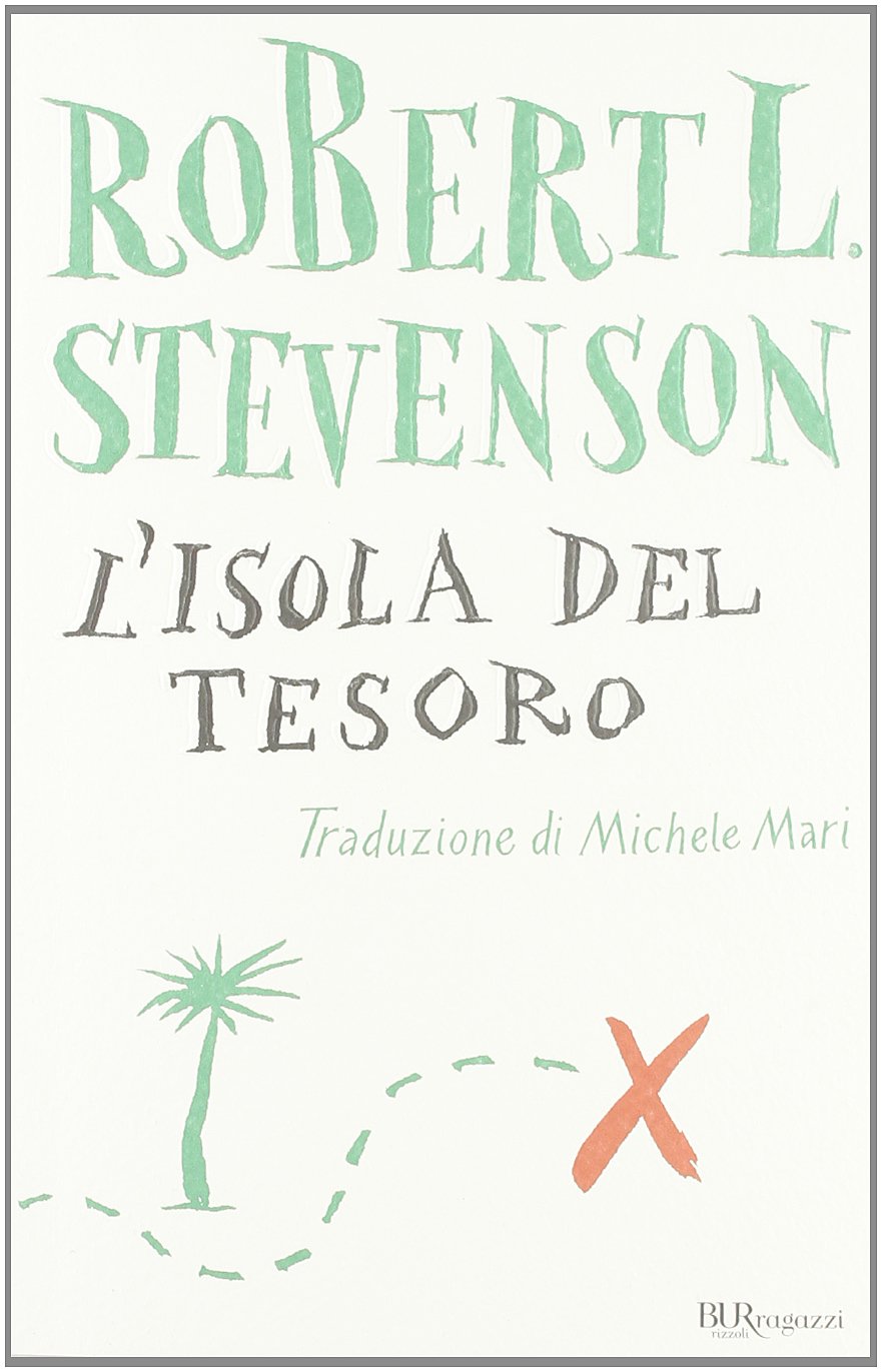 L'isola del tesoro. Ediz. integrale book