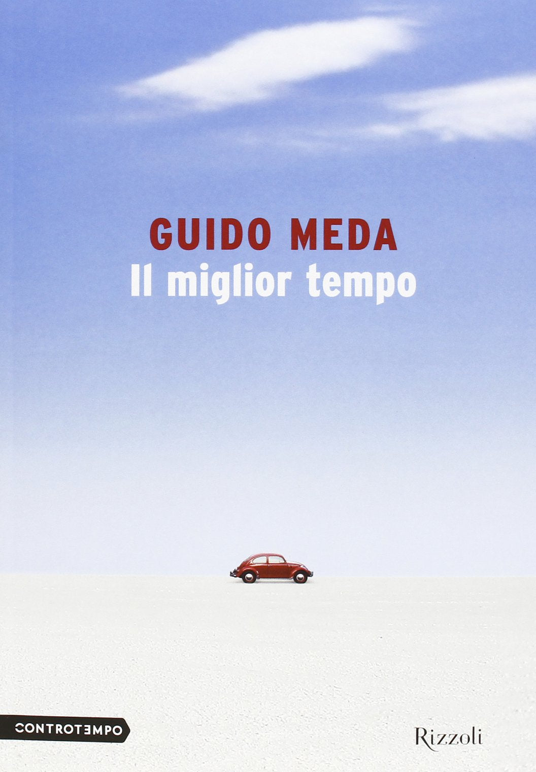 Il miglior tempo (Controtempo) Contemporary literature