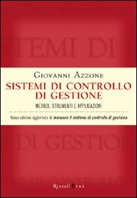 Sistemi di controllo di gestione. Metodi, strumenti e applicazioni book