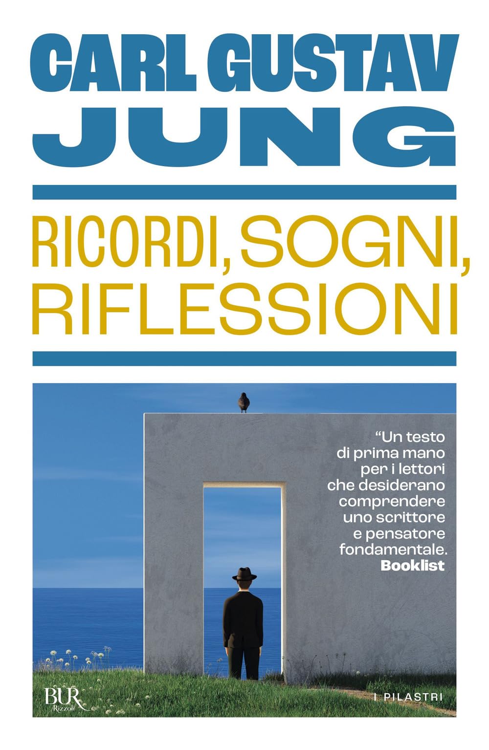 Ricordi, sogni, riflessioni (BUR I pilastri) Philosophy