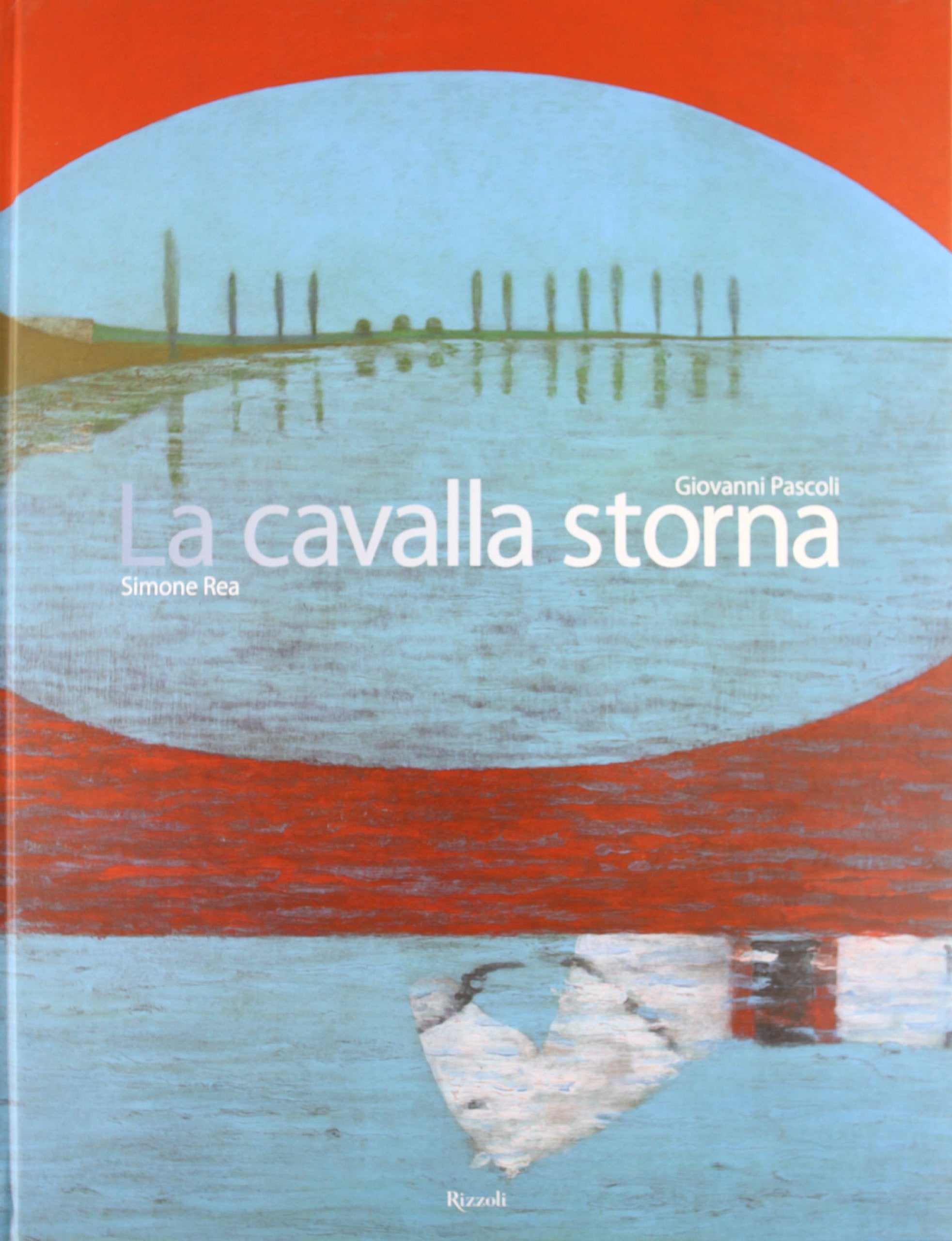 La cavalla storna. Ediz. illustrata book