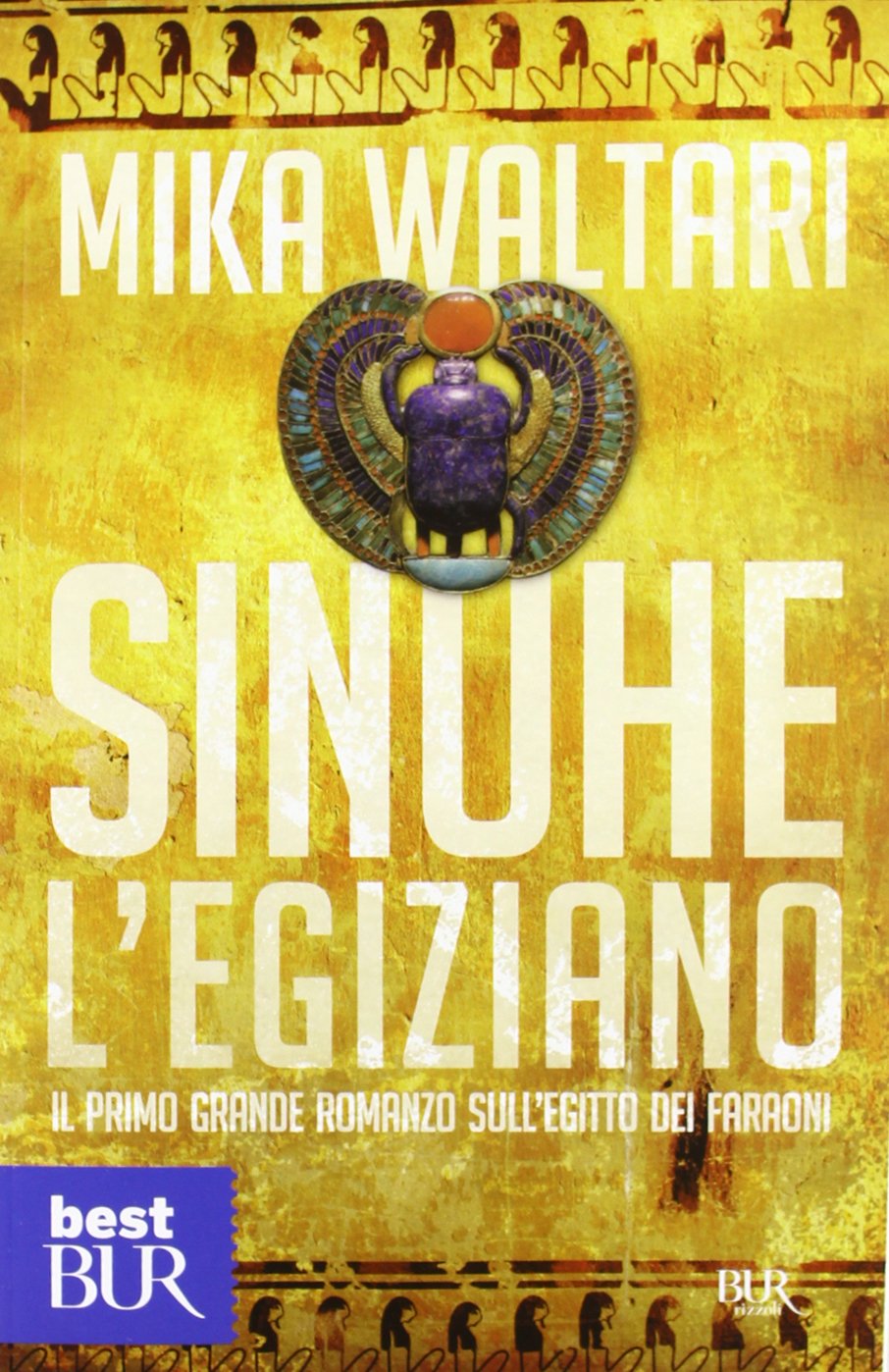 Sinuhe l'egiziano (BUR Best BUR) Contemporary literature