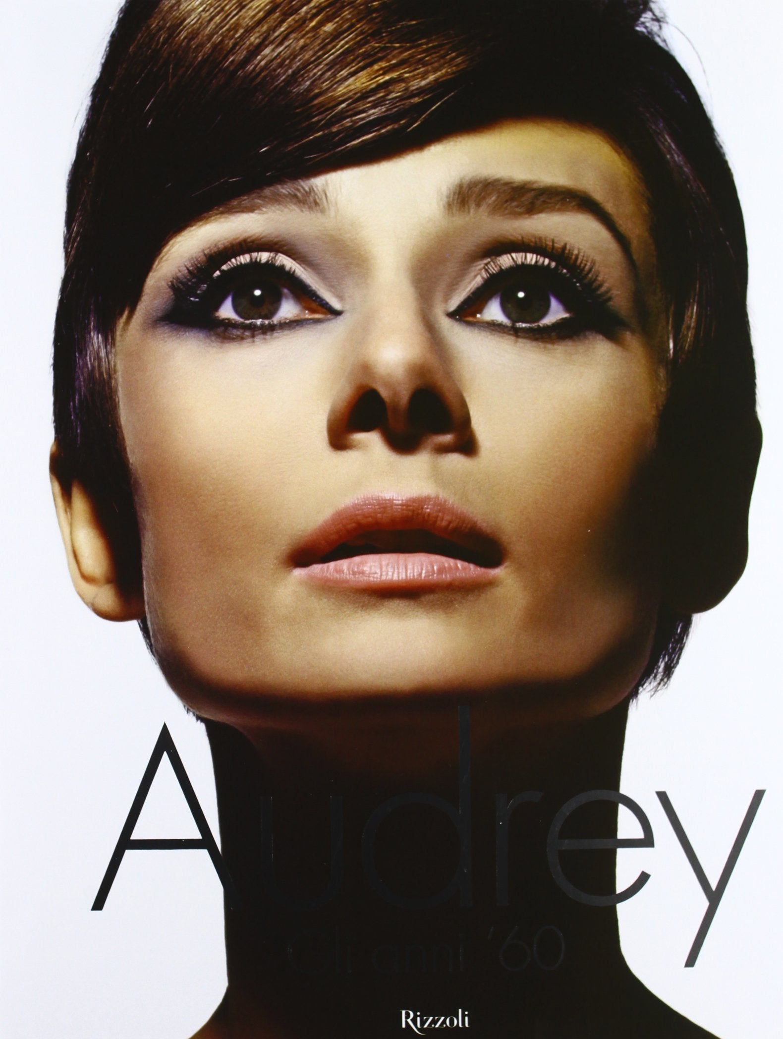 Audrey. Gli anni '60. Ediz. illustrata (Varia illustrati) Art & Literature