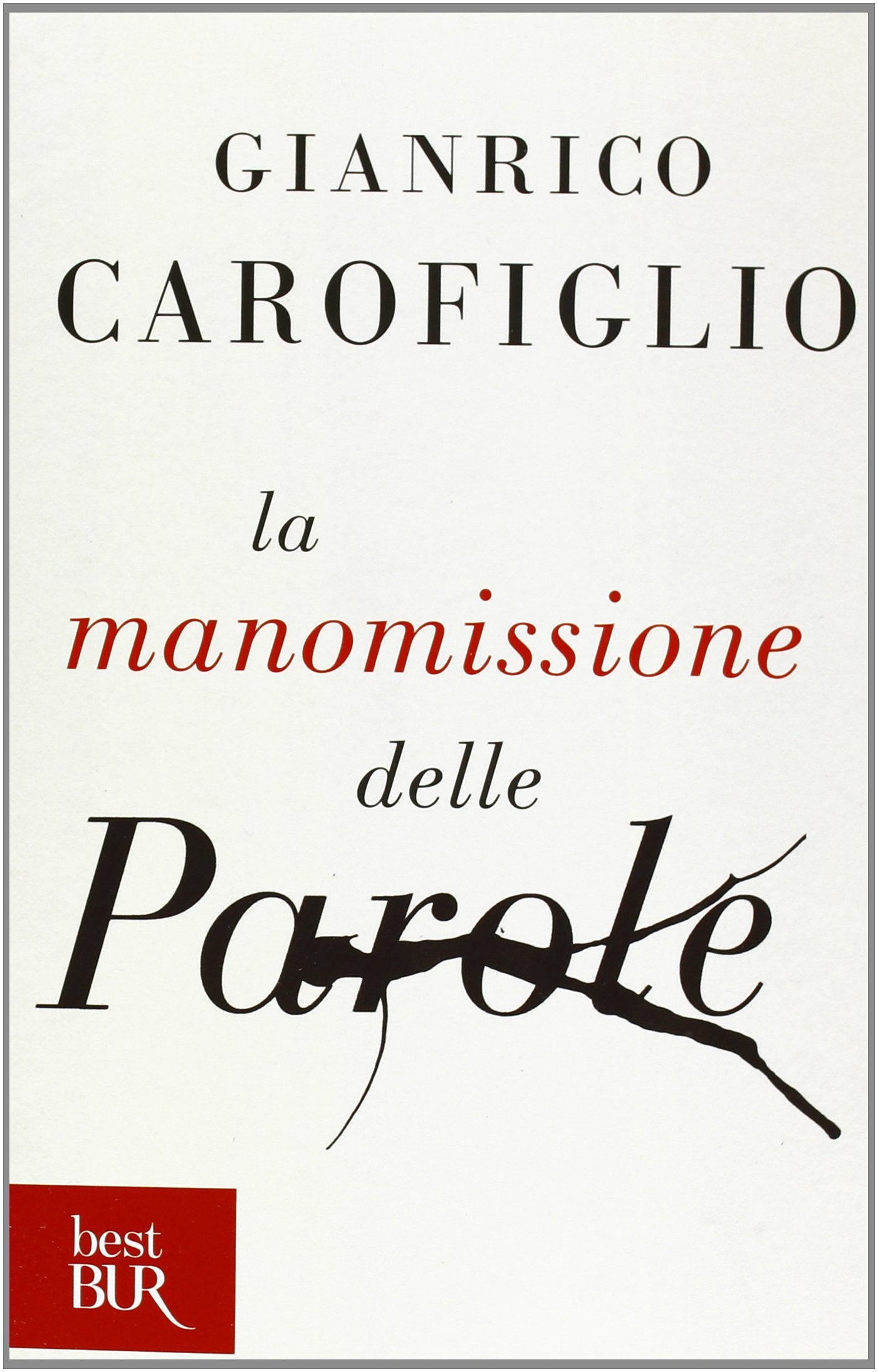 La manomissione delle parole book
