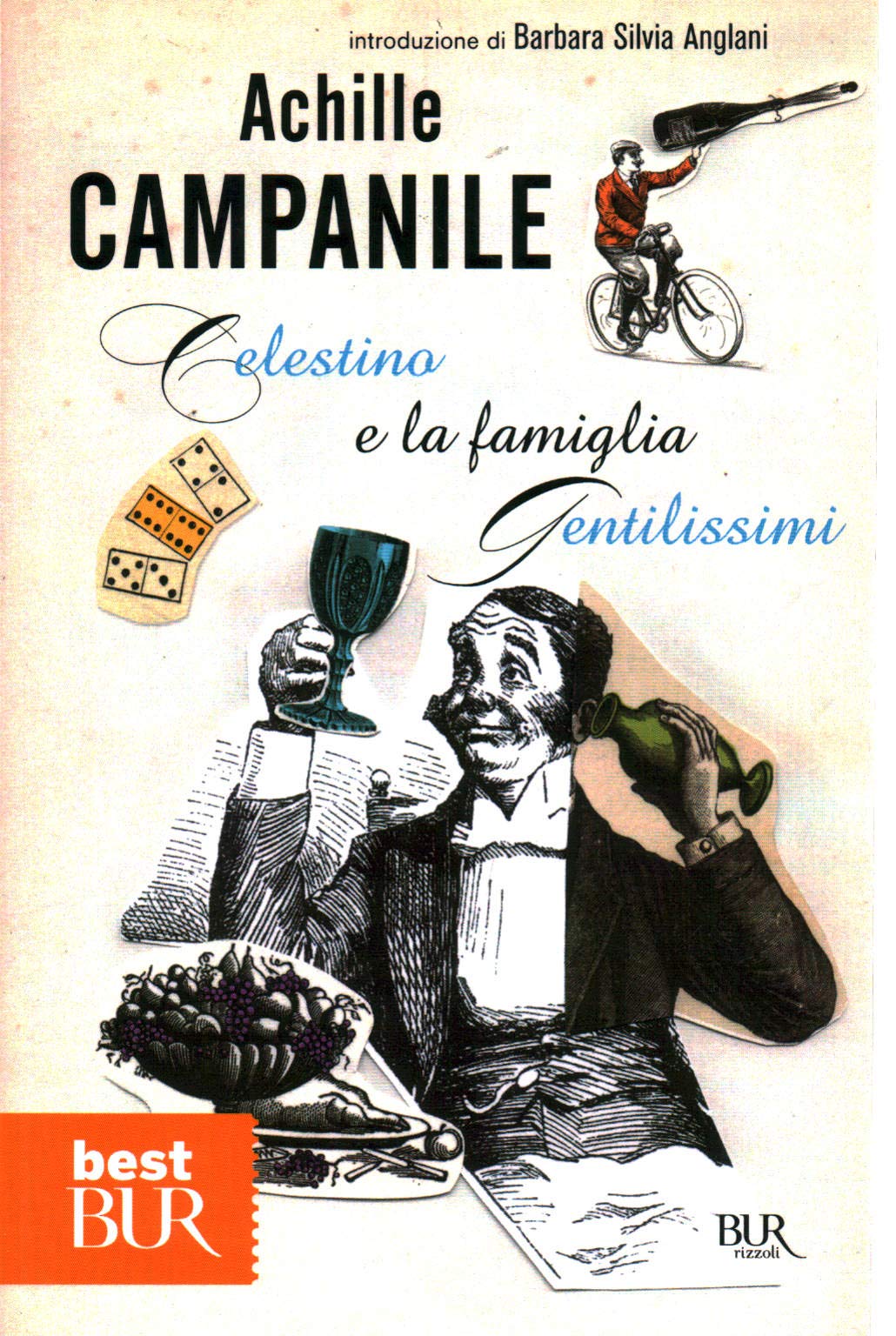 Celestino e la famiglia Gentilissimi (BUR Best BUR) Contemporary literature