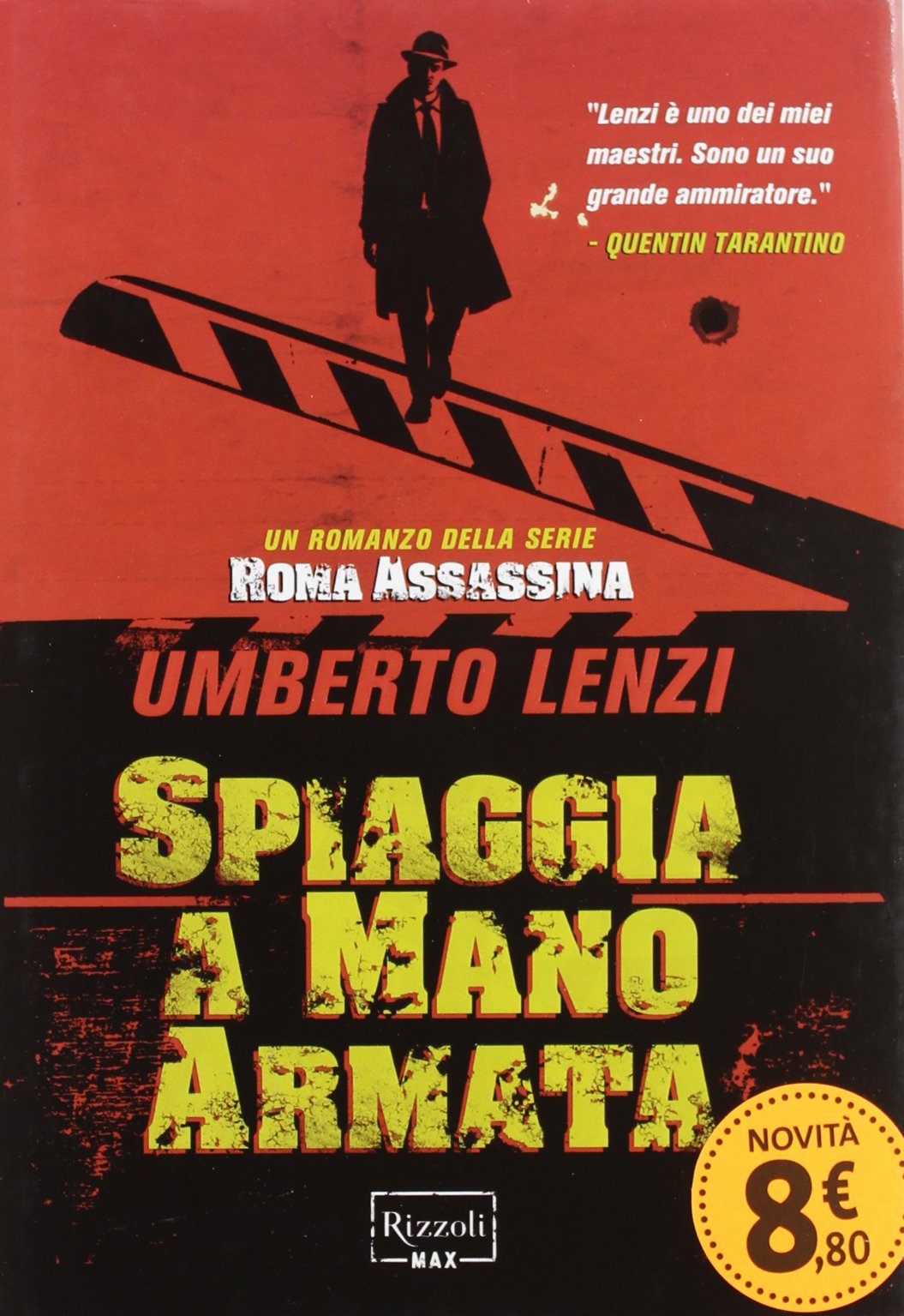 Spiaggia a mano armata. Roma assassina book